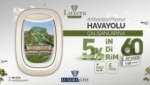 Luxera GYO’dan havayolu çalışanlarına özel kampanya